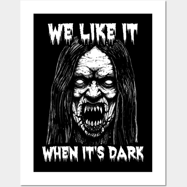 We like it when it's dark Bloody Vampire Wall Art by grimsoulart